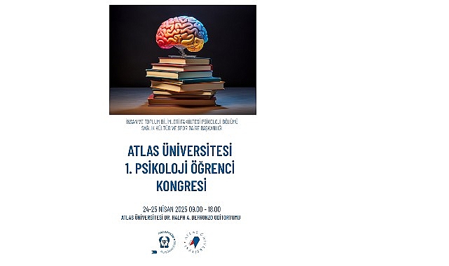 Atlas Üniversitesi 1. Psikoloji Öğrenci Kongresi düzenlenecek