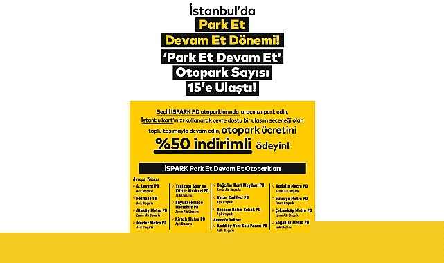 İstanbul’da Park Et Devam Et Otopark Sayısı 15’e Ulaştı