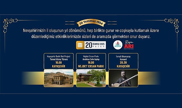 Nevşehir Belediyesi Gururla Sunar; Üçü Bir Arada